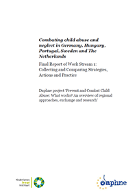 Omslag Combating child abuse and  neglect in Germany, Hungary,  Portugal, Sweden and The Netherlands